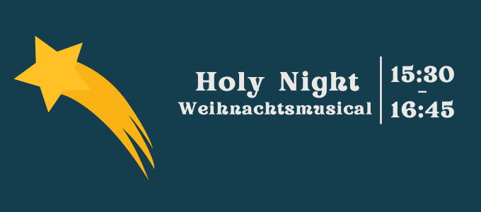 Holy Night - Weihnachtsmusical